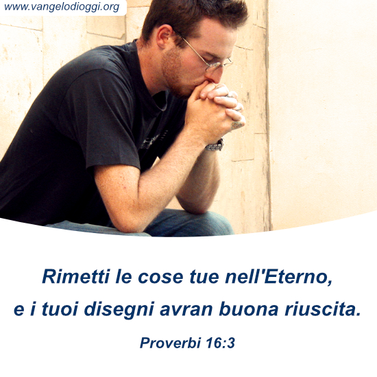 Proverbi 16:3