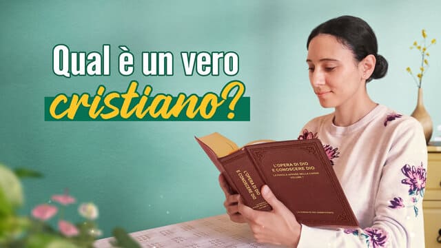 Qual è un vero cristiano?