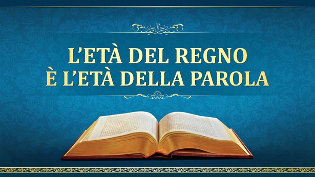 L’Età del Regno è l’Età della Parola