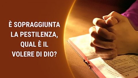 sopraggiunta la pestilenza, qual è il volere di Dio