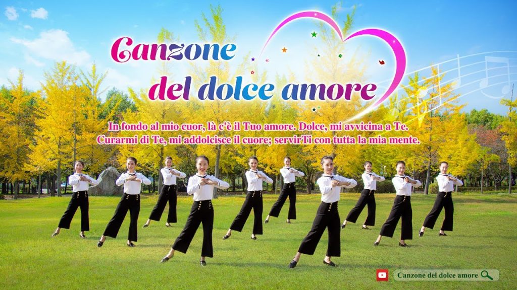 Canti di lode - "Canzone del dolce amore" (Danza cristiana)
